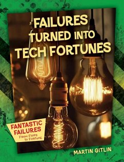 Failures Turned Into Tech Fortunes - Gitlin, Martin