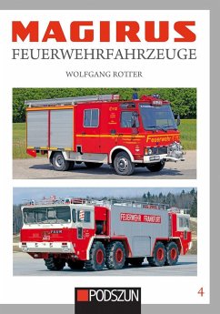 Magirus Feuerwehrfahrzeuge Band 4 - Rotter, Wolfgang