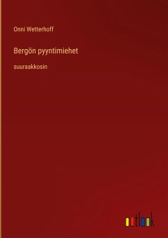 Bergön pyyntimiehet