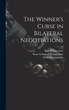 The Winner's Curse in Bilateral Negotiations - Samuelson, William; Bazerman, Max H.