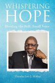 Whispering Hope: Heeding the Still, Small Voice