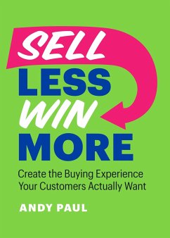 Sell Less, Win More - Paul, Andy