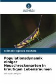 Populationsdynamik einiger Heuschreckenarten in krautigen Lebensräumen