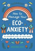 How to Manage Your Eco-Anxiety