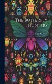 The Butterfly Hunters