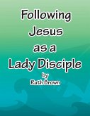 Following Jesus as a Lady Disciple