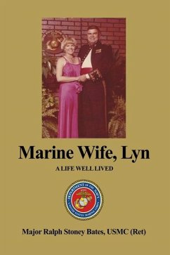 Marine Wife, Lyn - Bates, Usmc (Ret) Major Ralph Stoney