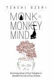 Monk vs. Monkey Mind