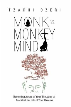 Monk vs. Monkey Mind - Ozeri, Tzachi