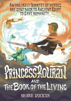 Princess Rouran and the Book of the Living - Ruckus, Shawe