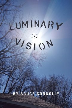 LUMINARY VISION - Connolly, Bruce