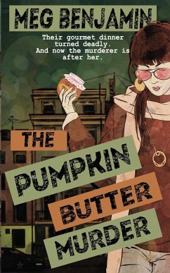 The Pumpkin Butter Murder - Benjamin, Meg