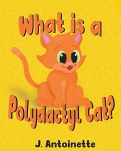 What is a Polydactyl Cat? - Antoinette, J.