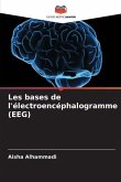 Les bases de l'électroencéphalogramme (EEG)