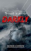 Through a Mirror Darkly