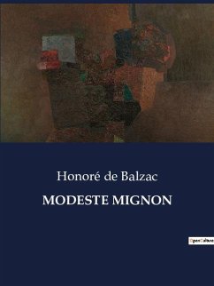 MODESTE MIGNON - de Balzac, Honoré