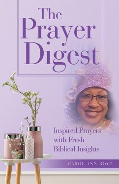 The Prayer Digest - Boyd, Carol Ann