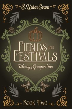 Fiends and Festivals - Evans, S. Usher