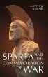 Sparta and the Commemoration of War - Bild 1