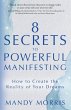 8 Secrets to Powerful Manifesting - Bild 1