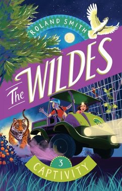 The Wildes: Captivity - Smith, Roland