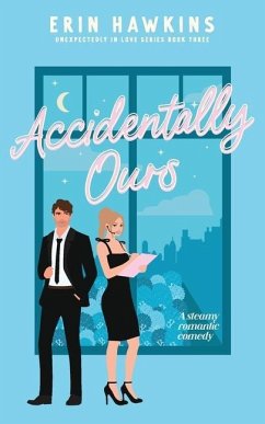 Accidentally Ours - Hawkins, Erin