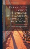 Journal of the House of Representatives of the ... General Assembly of the State of Ohio