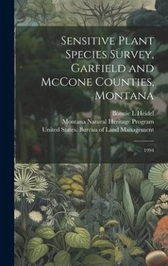 Sensitive Plant Species Survey, Garfield and McCone Counties, Montana: 1994 - Heidel, Bonnie L.; Program, Montana Natural Heritage