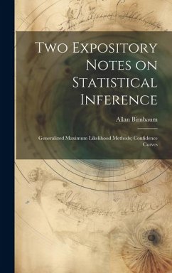 Two Expository Notes on Statistical Inference - Birnbaum, Allan