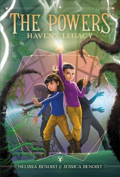 Haven's Legacy (the Powers Book 2) - Benoist, Melissa; Benoist-Young, Jessica