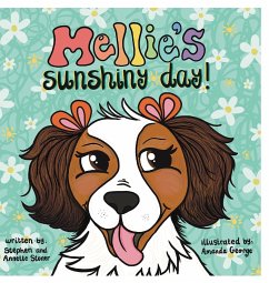 Mellie's Sunshiny Day - Stoner, Stephen And Annette