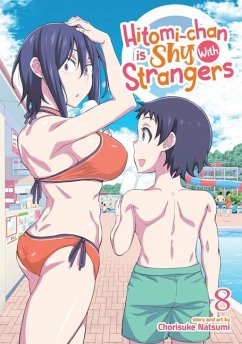 Hitomi-Chan Is Shy with Strangers Vol. 8 - Natsumi, Chorisuke