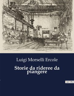Storie da rideree da piangere - Ercole, Luigi Morselli