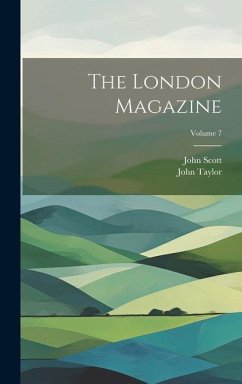 Cover The London Magazine; Volume 7