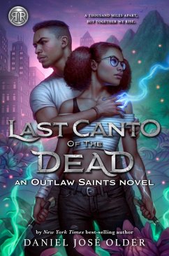 Rick Riordan Presents: Last Canto of the Dead an Outlaw Saints Novel, Book 2 - Older, Daniel José