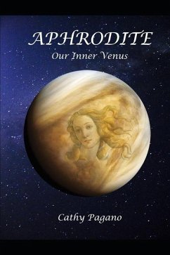 Aphrodite: Our Inner Venus - Pagano, Cathy