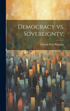 Cover Democracy vs. Sovereignty;