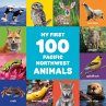 My First 100 Pacific Northwest Animals - Bild 1