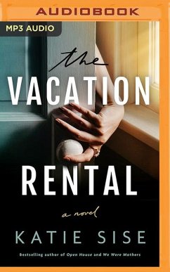 The Vacation Rental - Sise, Katie