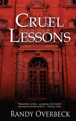 Cruel Lessons - Overbeck, Randy