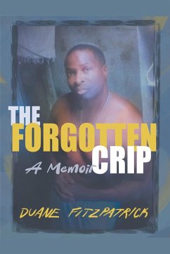 The Forgotten Crip - Fitzpatrick, Duane