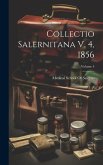 Collectio Salernitana V. 4, 1856; Volume 4