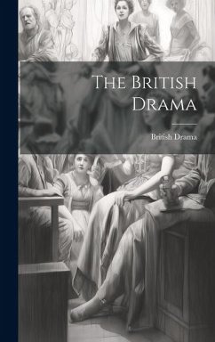 The British Drama - Drama, British