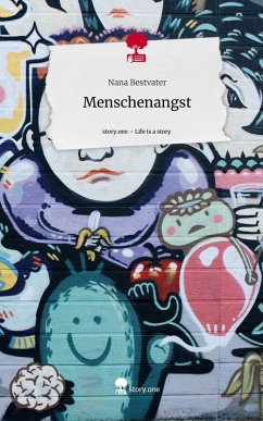 Cover Menschenangst. Life is a Story - story.one