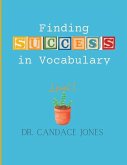 Finding Success in Vocabulary: Level 1