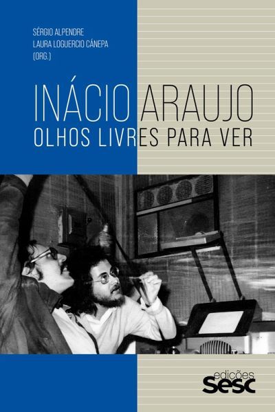 Inácio Araujo (eBook, ePUB) Inácio Araujo (eBook, ePUB)