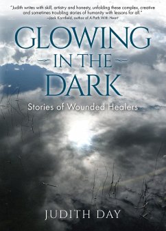 Glowing in the Dark (eBook, ePUB) - Day, Judith