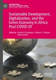 Sustainable Development, Digitalization, and the Green Economy in Africa Post-COVID-19 (eBook, PDF)