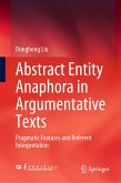 Abstract Entity Anaphora in Argumentative Texts (eBook, PDF)