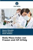 Body-Mass-Index von Frauen und IVF-Erfolg